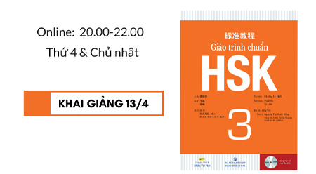 KHAI GIẢNG LỚP HSK 3 NGÀY 13-4